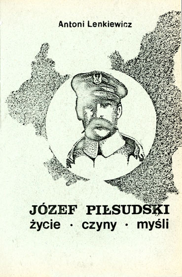 Antoni Lenkiewicz, Jzef Pisudski